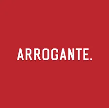 Arrogante
